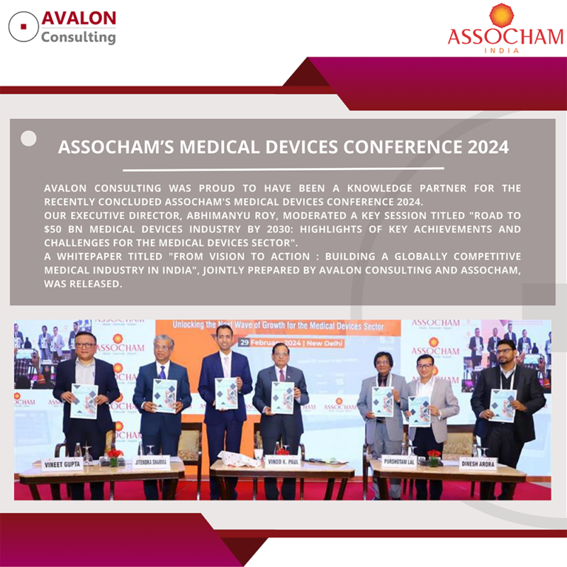 ASSOCHAM’s Medical Devices Conference 2024 Avalon Consulting