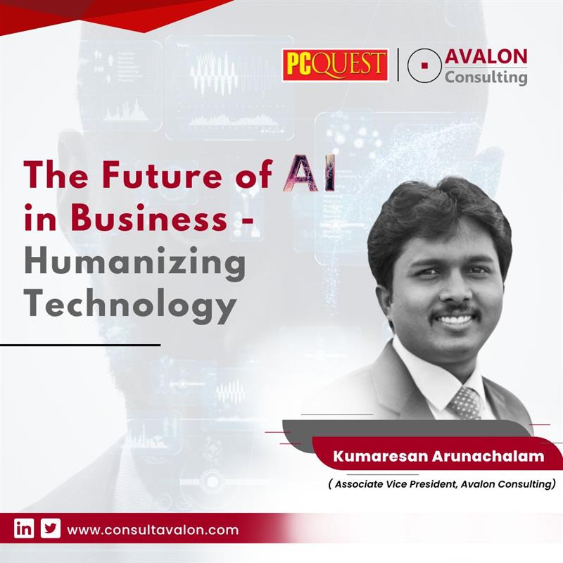 The future of AI in Business – Humanizing Technology