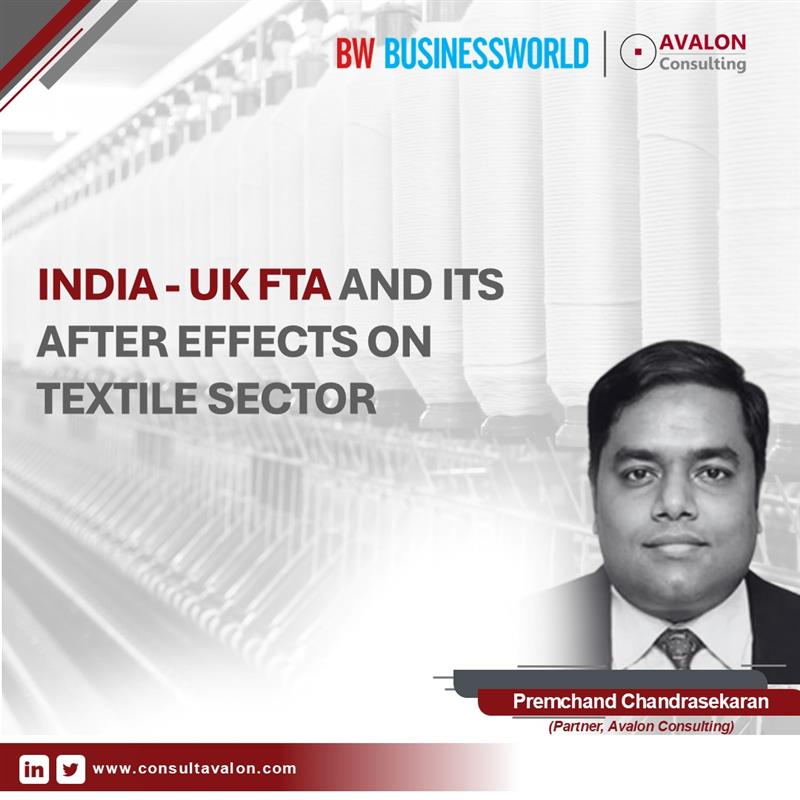 India- UK FTA & its after effects on Textile Sector