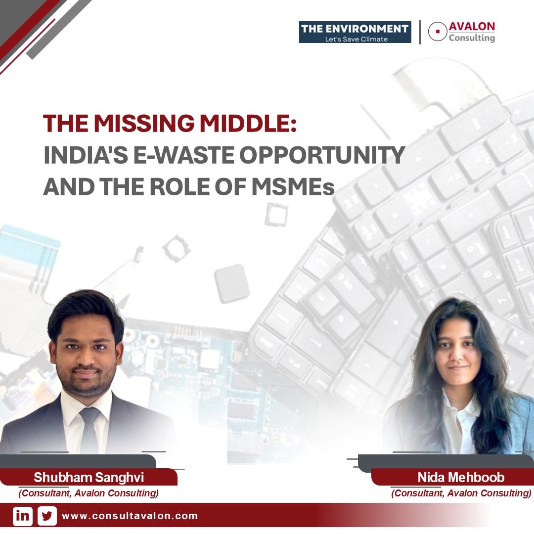 The Missing Middle: India’s E-Waste Opportunity and the Role of MSMEs