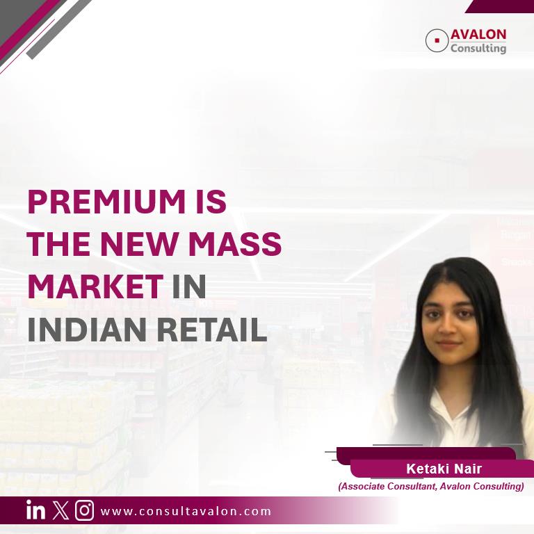 Premium is the New Mass Market in Indian Retail