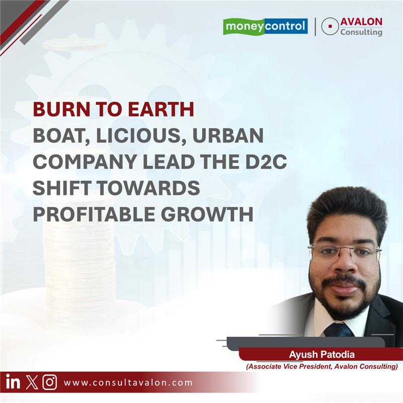 Burn to Earn: boAt, Licious, Urban Company lead the D2C shift towards profitable growth