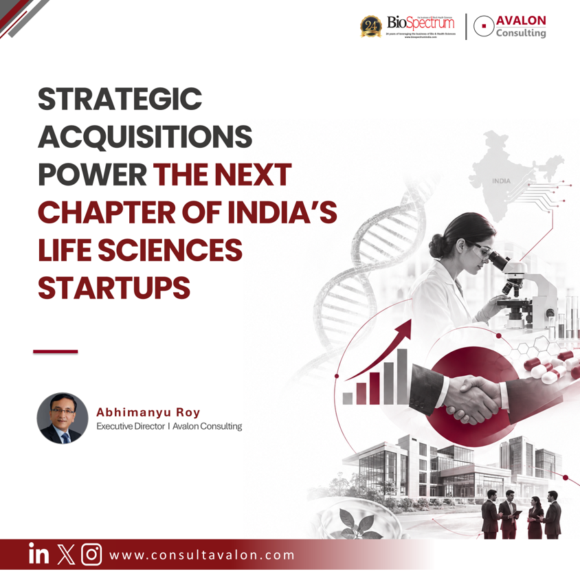 Strategic Acquisitions Power the Next Chapter of India’s Life Sciences Startups